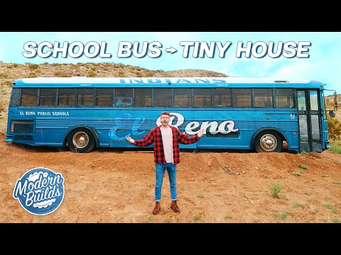 DIY SCHOOL BUS TINY HOUSE CONVERSION EP.1 | MODERN BUILDS