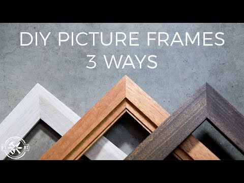 How to Make a Picture Frame 3 Ways | DIY Woodworking