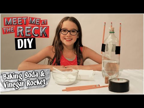DIY Baking Soda & Vinegar Rocket! – Meet Me at the Reck