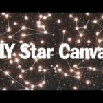 DIY Lighted Constellation Canvas. SO PURTY!