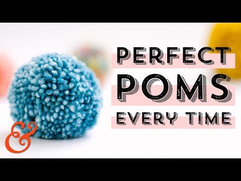 How to Make a PERFECT POM POM Every Time