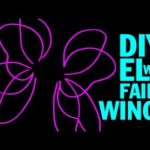 DIY EL Wire Fairy Wings and Wing Structure Tutorial