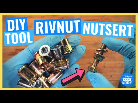 DIY Rivnut Nutsert TOOL – HOW TO Easy Guide
