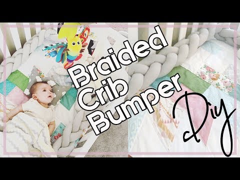 DIY: Braided Baby Crib Bumper