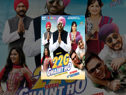 New Punjabi Movies 2017 – 22G Tussi Ghaint Ho – Bhagwant Maan – Lokdhun – Popular Punjabi Film 2017