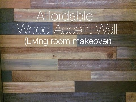 LIVING ROOM MAKEOVER WITH WOOD ACCENT WALL:  DIY ideas for transforming your space inexpensively