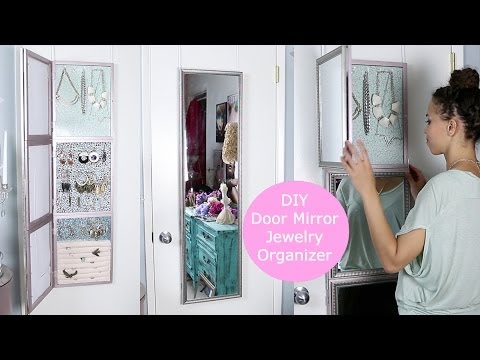 DIY Over Door Jewelry Display & Mirror!