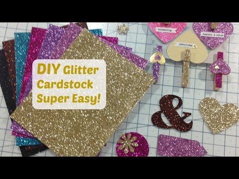 DIY – How to Make Glitter Cardstock – Super Easy and Quick!