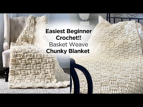 DIY Easy Basket Stitch Crochet Blanket Tutorial | How to make a weave stitch crochet | ASMR home