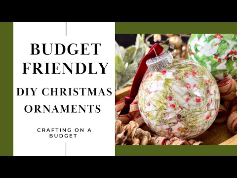 Budget Friendly DIY Christmas Ornaments- So EASY!