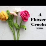 4 DIY Crochet Flowers Ideas: 🌹Rose, 🌷Tulip, 🌺 Puffed Flower, 🌼 Daisy