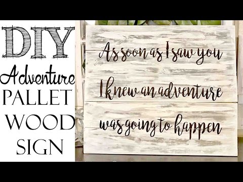*DIY* Pallet Sign | New Baby “Adventure” Theme