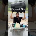 How to DIY a POND FILTER